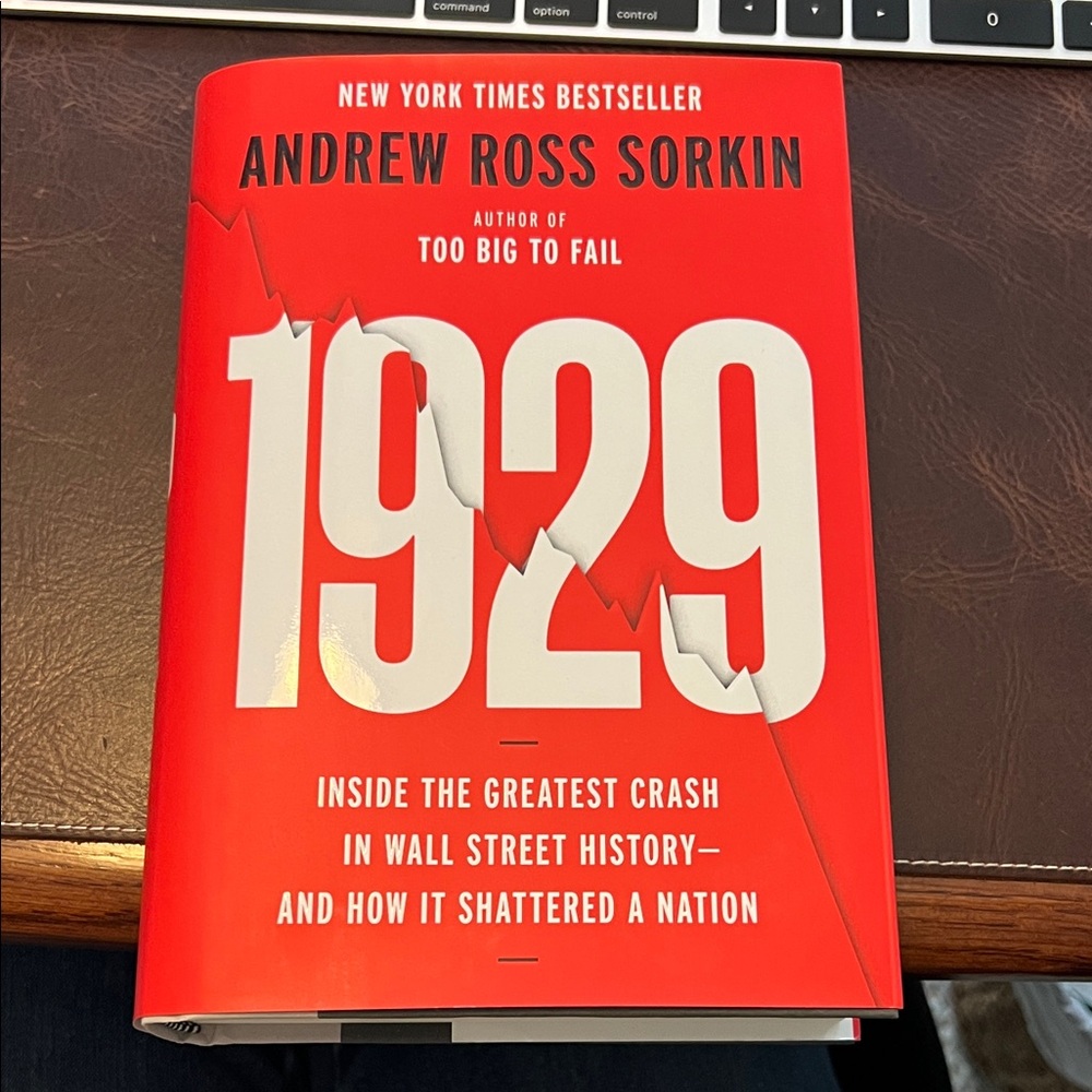 1929 by Andrew Ross Sorkin